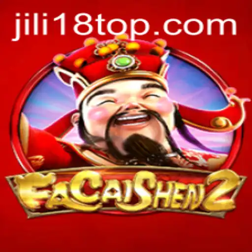 Discover the Excitement of FaCaiShen2: A Comprehensive Guide with JiLi18