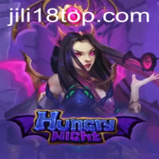 Diving Into the Thrilling World of HungryNight and the JiLi18 Challenge