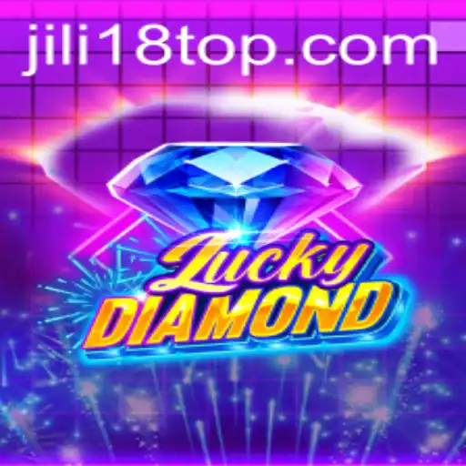 Discover the Enchanting World of LuckyDiamond with JiLi18