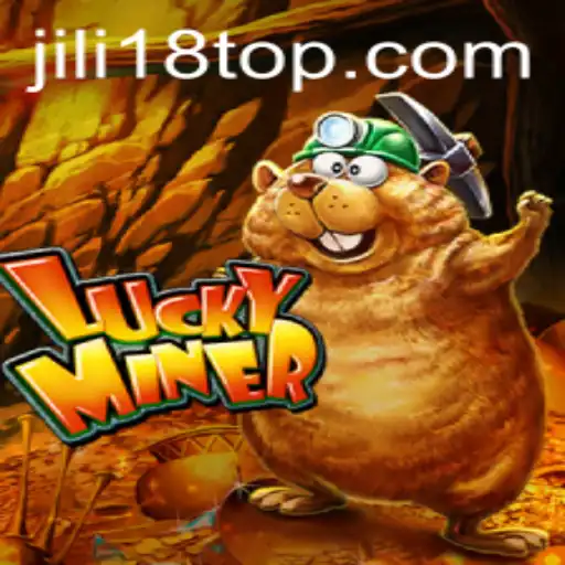 LuckyMiner: An Engaging Adventure with JiLi18