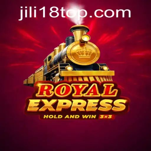 The Enchanting World of RoyalExpress: A Journey Through JiLi18