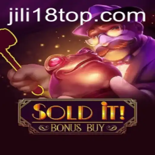 Exploring the Thrills of SolditBonusBuy and the JiLi18 Craze