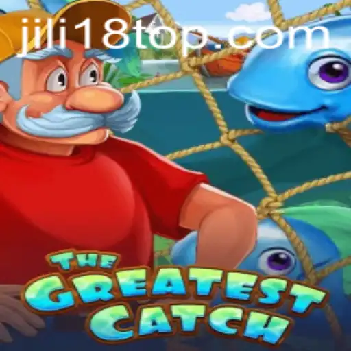 TheGreatestCatch: Unveiling JiLi18's Latest Gaming Sensation